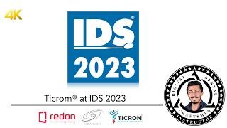 Ticrom® at IDS 2023