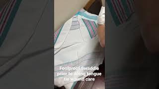 Foolproof swaddle