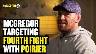 Conor McGregor Maps Out His Next Two Fights & Talks Road House  talkSPORT MMA