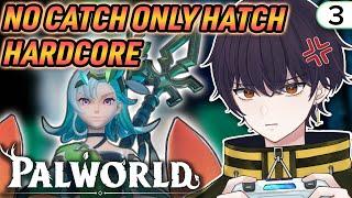 【Palworld】 HARDCORE LILY CHALLENGE 3  NO CATCH ONLY HATCH ・ DEATH = DELETE ・ FREE ALL THE PALS