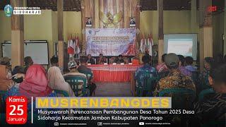 MUSRENBANGDES Musyawarah Perencanaan Pembangunan Desa Tahun 2025 Desa Sidoharjo