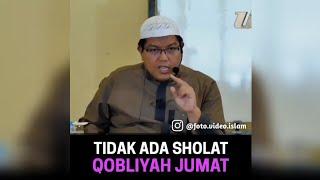 Hukum Sholat Qobliyah dan Badiyah Jumat - Ustadz Firanda Andirja