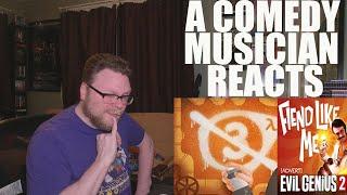 A Comedy Musician Reacts  COUNT TO THREE by The Chalkeaters & FIEND LIKE ME by The Stupendium