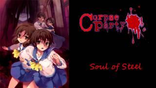 Corpse Party Blood Covered OST - Soul Of Steel Extended