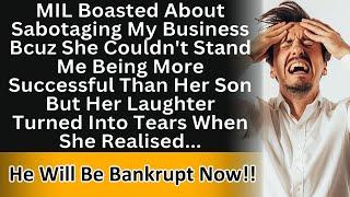 Ibu mertua saya membual bahwa dia telah merugikan bisnis saya karena dia tidak menyukai kesuksesan saya atas putranya.