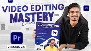 Video Editing Mastery Course