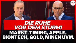 Die Ruhe vor dem Sturm Markt-Timing Apple BioNTech Gold Minen uvm.