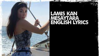 Lamis Kan - meyastara - Dominant English Lyrics From Syria
