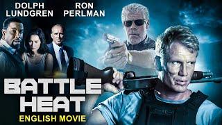 BATTLE HEAT Hollywood Superhit Action English Movie  Dolph Lundgren Ron Perlman Michael Jai White