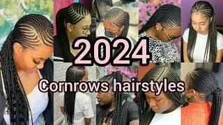 Best cornrow braids hairstyles 2024  Braids Hairstyles for black women  Cornrows styles