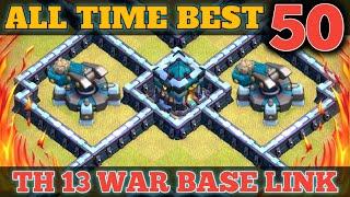 All Time Best 50 TH13 War Base + Link  One Star TH13   2021 Unbeatable & OP TH13 War Base