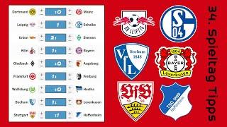 So endet die Bundesliga-Saison  Bundesliga Tipps 34. Spieltag  RBLS04 BOCB04 & VfBTSG