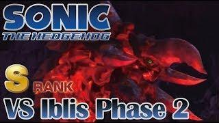 Sonic the Hedgehog 2006 Xenia - Sonics Story VS Iblis Phase 2 S Rank No Gems