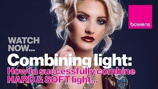 WATCH NOW...Photography Lighting Techniques How to Successfully Combine Hard and Soft Light