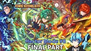 【FIRE EMBLEM  ファイアーエムブレム 烈火の剣】#22  Hector Mode #8 THE END IS HERE