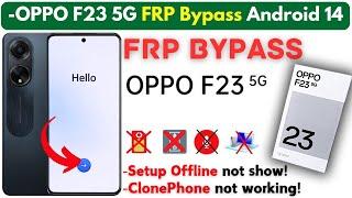 -Unlock Oppo Android 14 FRP Bypass 2024 Without PC -Oppo F23 5G Frp Google Account -Clone Phone Fix