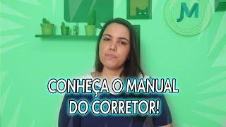 Conheça o manual do corretor