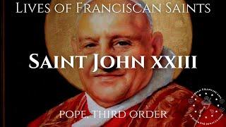 The Life of Saint John XXIII