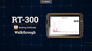 7  RT-300 - Bearing Defender Application - Quick Bearing Diagnosis  ACOEM