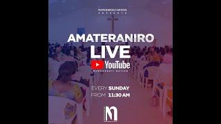 AMATERANIRO LIVE JESUS IS OUR SAVIOUR