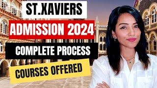 ST.XAVIER COLLEGE MUMBAI ADMISSION 2024  ENTRANCE ONLY FOR 3 COURSES COURSE NOT TO OPT FOR?