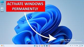 How to Activate Windows 11 and 10 permanently 2023   best method