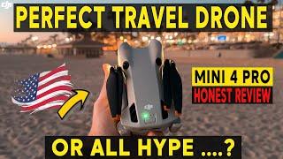 DJI Mini 4 Pro - THE PERFECT TRAVEL DRONE OR NOT??