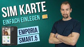Emporia Smart.5  SIM-Karte einlegen Anleitung