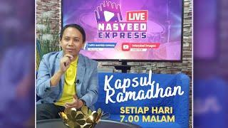 Juzuk 6 Kapsul Ramadhan Nasyeed Express