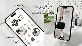 iOS 17 aesthetic customization   custom iphone theme widgets icons tutorial 
