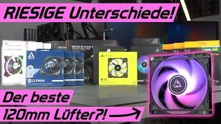 Welcher ist der beste? 120mm Lüfter Supertest Corsair Noctua Arctic und mehr