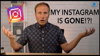 My Instagram Account is GONE What Happened? How to Avoid