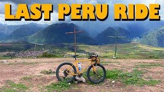 Last Ride in Peru - The Climbing Never Stops
