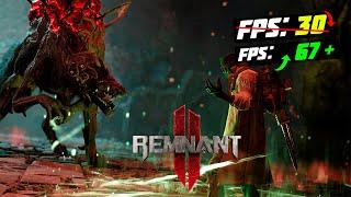 Remnant 2 FPS and OPTIMIZATION PC BEST SETTINGS