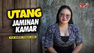 UTANG JAMINAN KAMAR  Film komedi jawa Eps 20