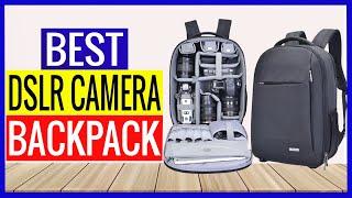 Top 5 Best DSLR Camera Backpack in 2022