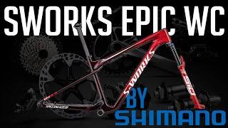 SWORKS EPIC WC 2024 SHIMANO XTR Edition