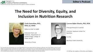 The Need for Diversity Equity and Inclusion in Nutrition Research