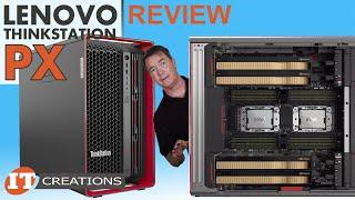 Dual 4th gen Intel SP Lenovo ThinkStation PX REVIEW  IT Creations