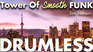 Tower Of Smooth Funk -Drumless Track-100bpm Key=Em