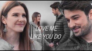 Azra ve Cenk -  Love Me Like You Do