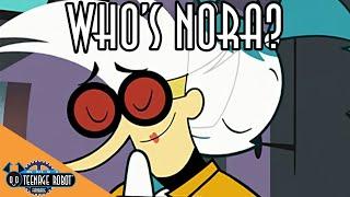 Whos Nora Wakeman? - Teenage Robot Characterization