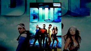 Blue Hindi Movie - Akshay Kumar - Katrina Kaif - Sanjay Dutt - Lara Dutta - Popular Hindi Movie