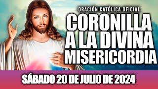 CORONILLA A LA DIVINA MISERICORDIA DE HOY SÁBADO 20 DE JULIO DE 2024