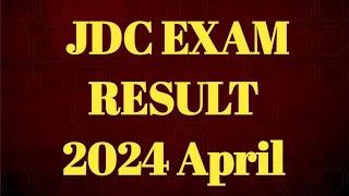 JDC Examination Result 2024.