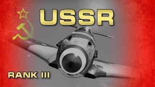 USSR Air Forces RANK III - Tutorial and Guide - War Thunder