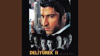 Deli Yürek Remix 2001