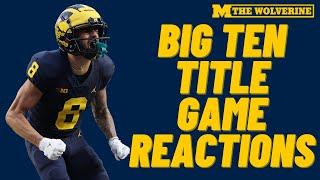 Big Ten Champs AGAIN  Postgame Reactions  CFP  Michigan Wolverines  #GoBlue