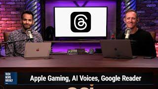 Can Metas Thread Replace Twitter? - Apple Gaming AI Voices Google Reader