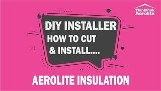 How to Install Aerolite Insulation - DIY Aerolite - How To Cut Aerolite Insulation Tutorial